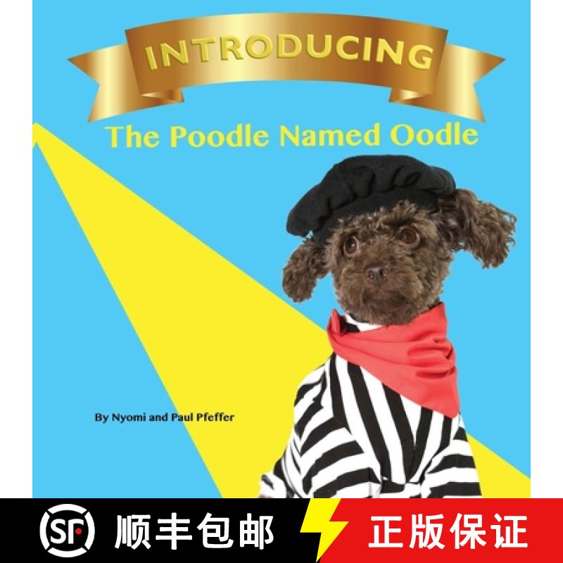 【3-4周达】Introducing the Poodle Named Oodle [9780359789757]