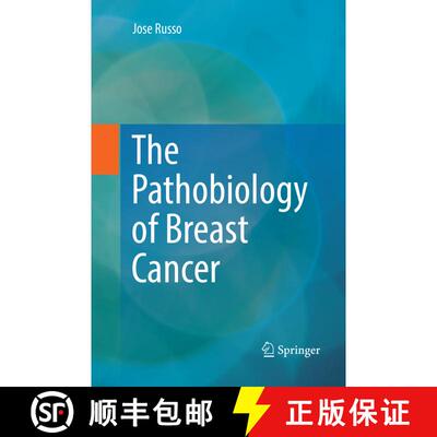【3-4周达】The Pathobiology of Breast Cancer [9783319821917]