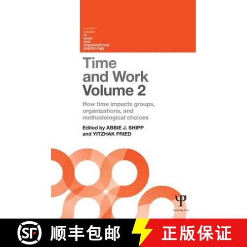 【3-4周达】精装 Time and Work, Volume 2: How Time Impacts Groups, Organizations, and Methodological C... [9781848721340]
