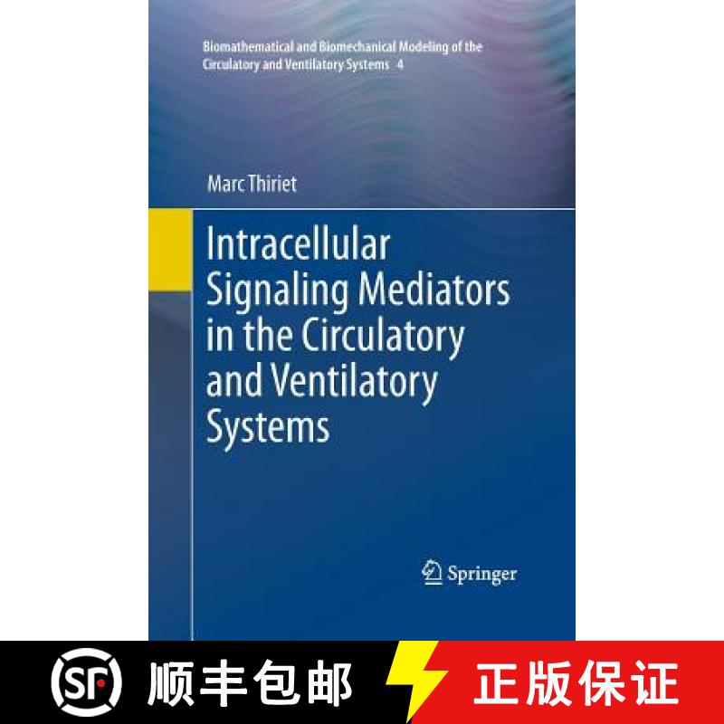 【3-4周达】Intracellular Signaling Mediators in the Circulatory and Ventilatory Systems [9781493952076]
