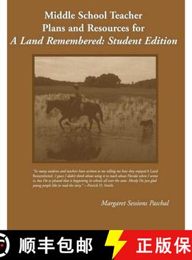 预订 Middle School Teacher Plans and Resources for A Land Remembered, Student Edition [9781561643417]
