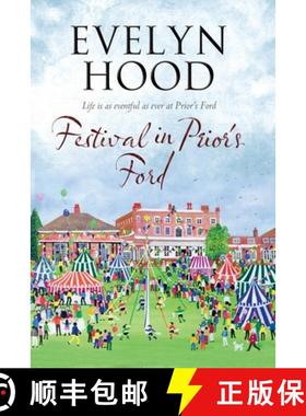 【3-4周达】Festival in Prior's Ford - A Cosy Saga of Scottish Village Life [9780727872821]