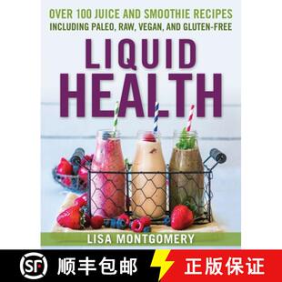 and Vegan Smoothies Including Health 100 9781578265770 Free ... Liquid Over Juices Raw Paleo Gluten 4周达