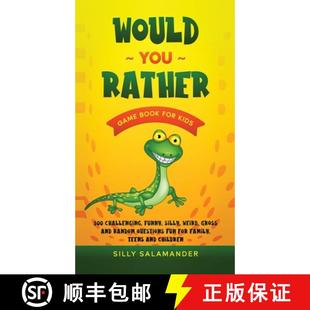 Weird Silly and Rather for 500 Book Funny Game 9781989777572 Ran... Would 4周达 Challenging You Gross Kids