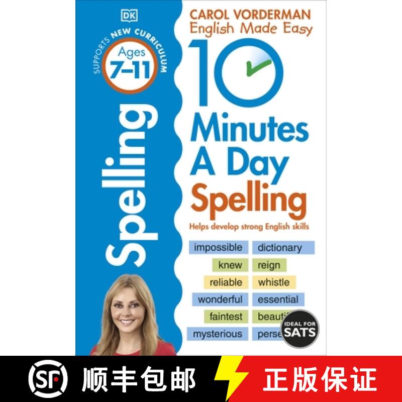 【3-4周达】10 Minutes A Day Spelling, Ages 7-11 (Key Stage 2): Supports the National Curriculum, Help... [9780241466797]