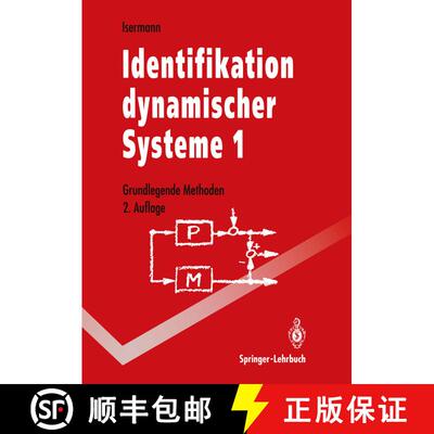 【3-4周达】Identifikation dynamischer Systeme 1: Grundlegende Methoden (2. Auflage 1992) (2. Auflage ... [9783642846809]