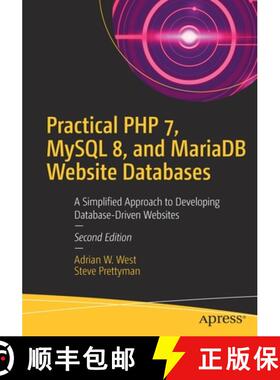 【3-4周达】Practical PHP 7, MySQL 8, and MariaDB Website Databases : A Simplified Approach to Develop... [9781484238424]