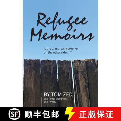 【3-4周达】Refugee Memoirs: Is the grass really greener on the other side..? [9780648771203]