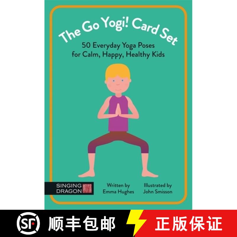 【3-4周达】The Go Yogi! Card Set: 50 Everyday Yoga Poses for Calm, Happy, Healthy Kids [9781848193703]