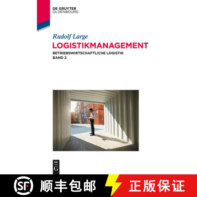 【4周达】Logistikmanagement : Betriebswirtschaftliche Logistik Band 2 [9783486598254]