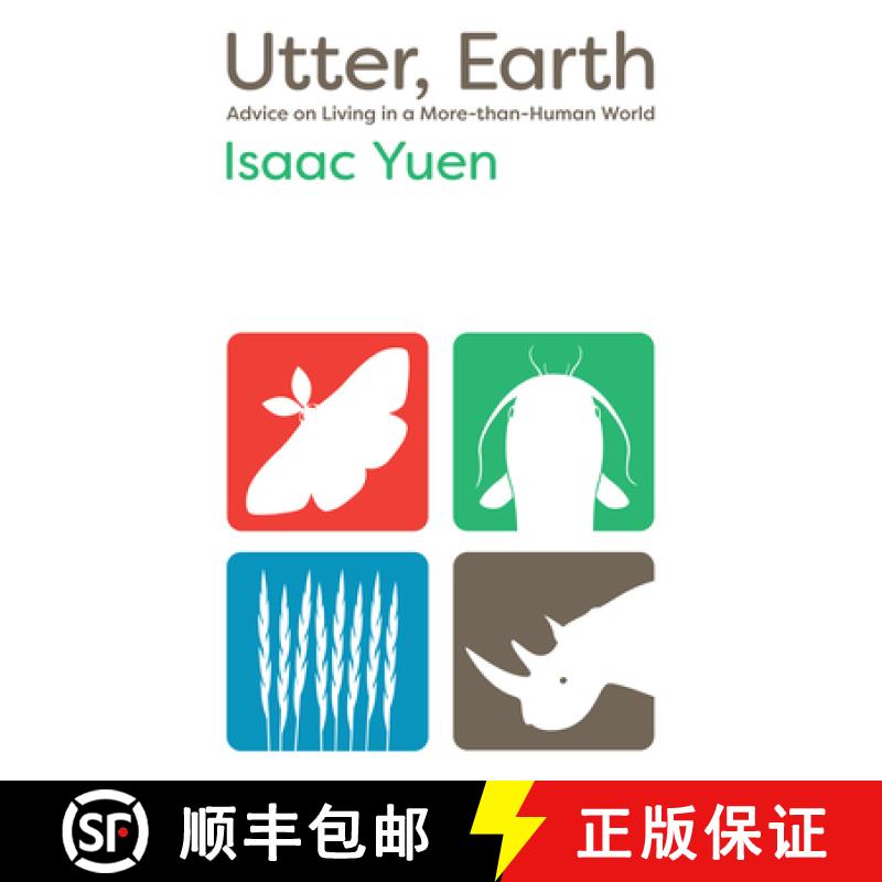 【3-4周达】Utter, Earth: Advice on Living in a More-Than-Human World [9781959000150]