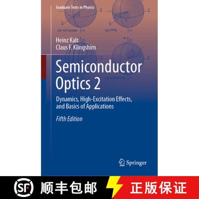 【3-4周达】Semiconductor Optics 2 : Dynamics, High-Excitation Effects, and Basics of Applications (Fi... [9783031512957]