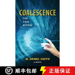【3-4周达】Coalescence: The View Within [9781737784326]