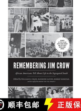 【3-4周达】Remembering Jim Crow : African Americans Talk About Life in the Segregated South [9781620976821]