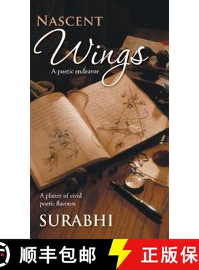 【3-4周达】Nascent Wings: A Poetic Endeavor [9781482810028]