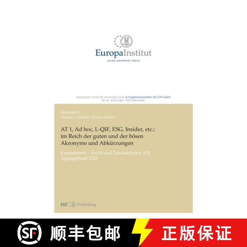 【2-3周达】AT 1, Ad hoc, L-QIF, ESG, Insider, etc.: im Reich der guten und der bösen Akronyme und Ab... [9783038057734]