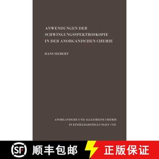Anwendungen der Chemie 9783642856303 Anorganischen 4周达 Schwingungsspektroskopie