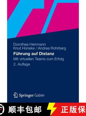 【3-4周达】Führung auf Distanz : Mit virtuellen Teams zum Erfolg (2. Auflage 2012) [9783834930057]