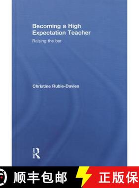 【3-4周达】Becoming a High Expectation Teacher: Raising the bar [9780415713368]