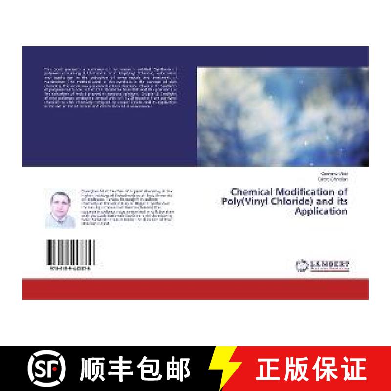 预订 Chemical Modification of Poly(Vinyl Chloride) and its Application [9786139443376]