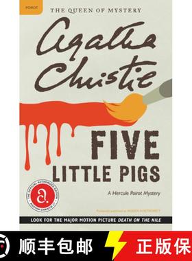 【3-4周达】Five Little Pigs: A Hercule Poirot Mystery: The Official Authorized Edition [9780062073570]