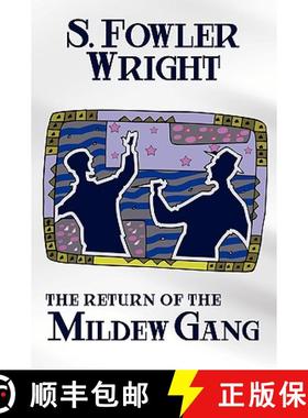 【3-4周达】The Return of the Mildew Gang: An Inspector Cauldron Classic Crime Novel [The Mildew Gang,... [9781434402998]
