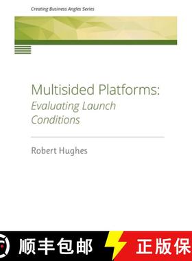 预订 Multisided Platforms: Evaluating launch conditions [9780473611453]