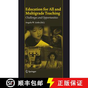 【3-4周达】Education for All and Multigrade Teaching: Challenges and Opportunities [9781402045905]