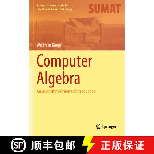 【3-4周达】Computer Algebra : An Algorithm-Oriented Introduction [9783030780197]
