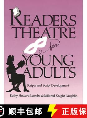 【3-4周达】Readers Theatre for Young Adults: Scripts and Script Development [9780872877436]