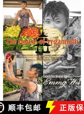 【3-4周达】The House of Vegannatti  Food Mantra  Guide  101 [9781365427213]