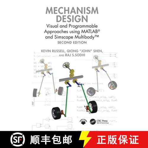 【3-4周达】Mechanism Design: Visual and Programmable Approaches using MATLAB(R) and Simscape Multibod... [9781032956800]