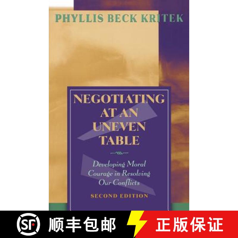 【4周达】Negotiating At An Uneven Table: Developing Moral Courage In Resolving Our Conflicts (2Nd Ed)... [9780787959371]