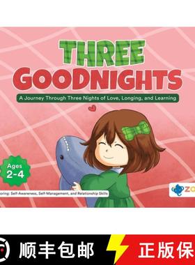 预订 Three Goodnights: A Journey Through Three Nights of Love, Longing, and Learning [9781962542258]
