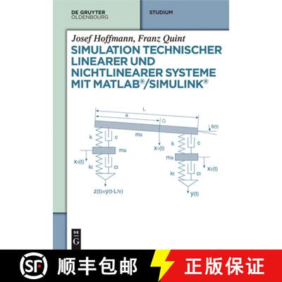 【3-4周达】精装 Simulation technischer linearer und nichtlinearer Systeme mit MATLAB/Simulink [9783110343823]