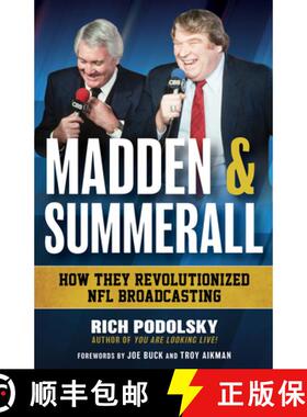 【3-4周达】Madden & Summerall : How They Revolutionized NFL Broadcasting [9781493091980]