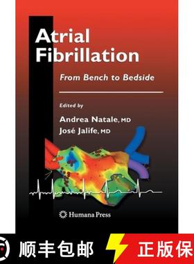 【3-4周达】Atrial Fibrillation : From Bench to Bedside [9781493960743]