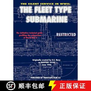 Fleet Silent 9781935327851 Submarine Type WWII Service The 预订