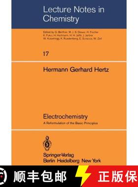 【3-4周达】Electrochemistry : A Reformulation of the Basic Principles [9783540100089]