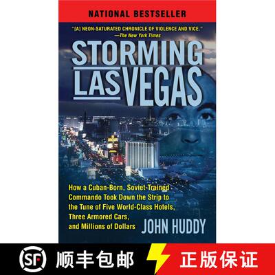 【3-4周达】Storming Las Vegas: How a Cuban-Born, Soviet-Trained Commando Took Down the Strip to the T... [9780345514417]