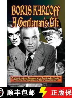 【3-4周达】Boris Karloff: A Gentleman's Life [9781887664233]
