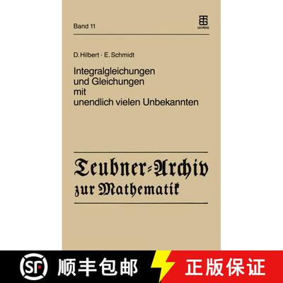 【3-4周达】Integralgleichungen und Gleichungen mit unendlich vielen Unbekannten [9783322006813]