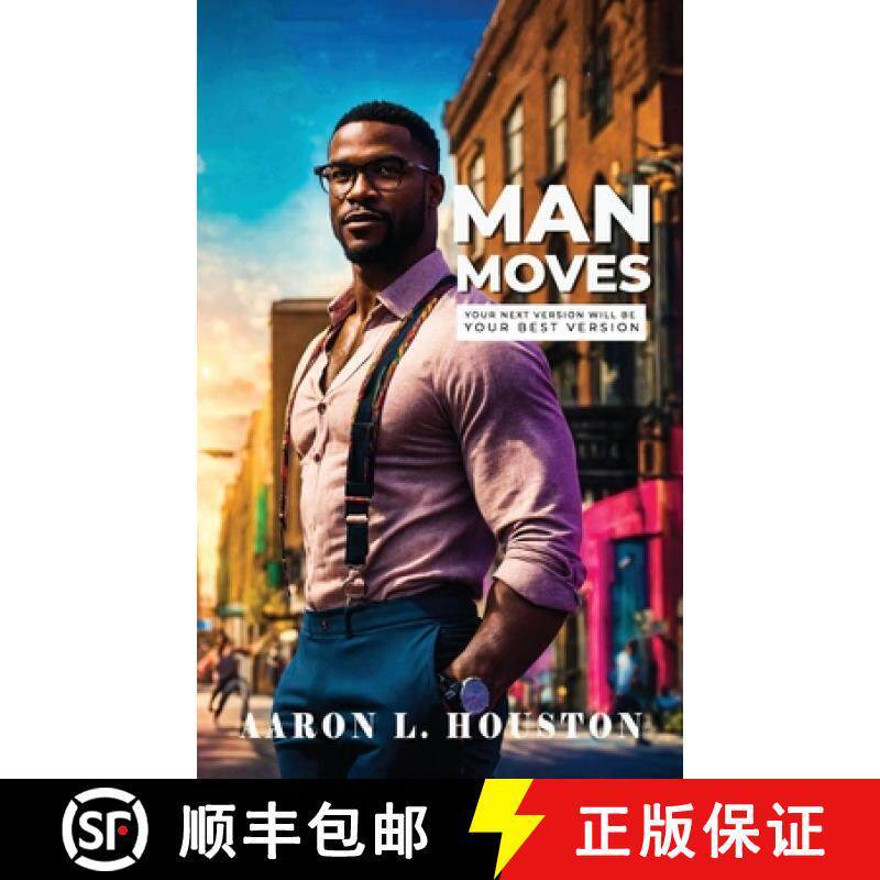 【3-4周达】Man Moves: Your Next Version Will Be Your Best Version [9798990599208]