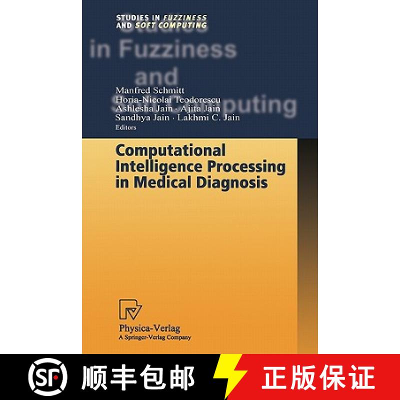 【3-4周达】Computational Intelligence Processing in Medical Diagnosis [9783790825091]