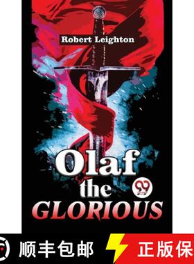 【3-4周达】Olaf The Glorious A Story of the Viking agree [9789358017069]