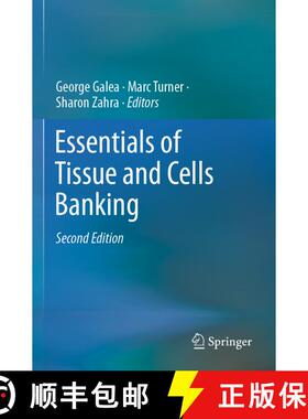 【3-4周达】Essentials of Tissue and Cells Banking (Second Edition 2021) (Second Edition 2021) (Second... [9783030716233]