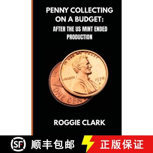 【3-4周达】Penny Collecting On A Budget: How To Collect Wheat Cents, Copper Pennies, And Errors From ... [9798295524301]