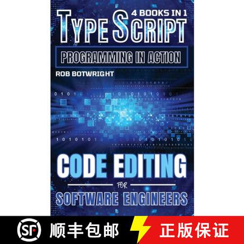 【3-4周达】TypeScript Programming In Action: Code Editing For Software Engineers [9781839386718]