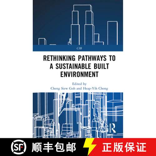 【3-4周达】精装 Rethinking Pathways to a Sustainable Built Environment [9781032330211]