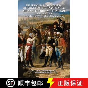 MEMOIRS SAMUEL WAR THE FORD SIR SERVICES WHITTINGHA... LIEUTENANT PENINSULAR GENERAL 4周达 9781474540773